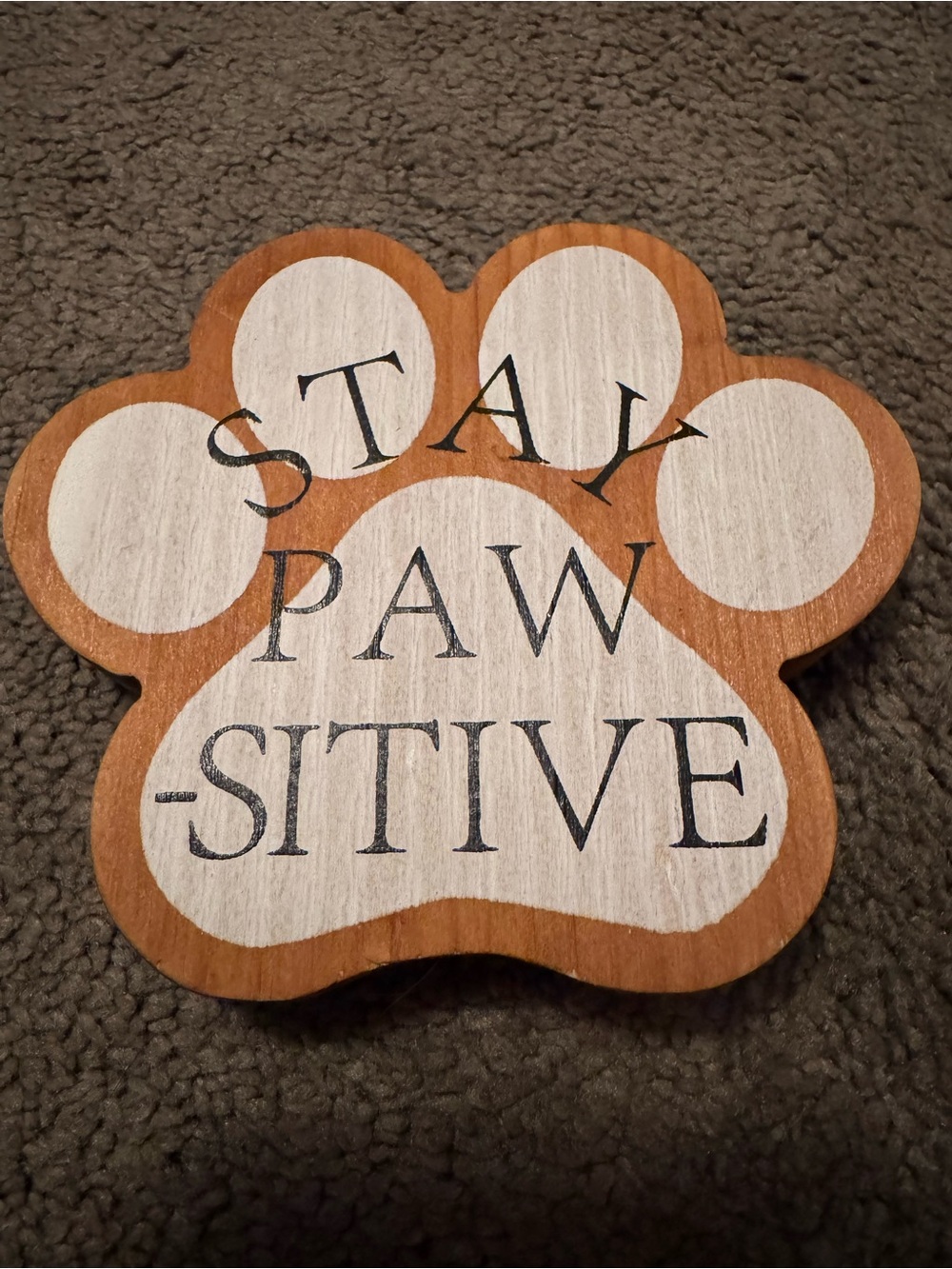Stay Paw-sitive Dog Paw Decor - White and Brown